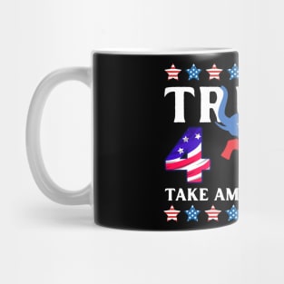 TAKE AMERICA BACK! Mug